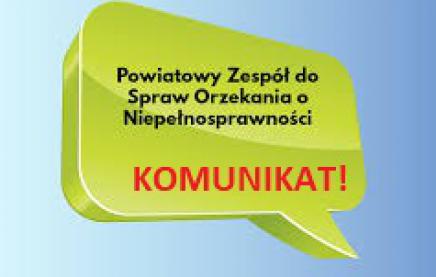 Ikona z napisem powiatowy Zespół ds. Orzekania o Niepełnosprawności w Grodzisku Maz. Komunikat
