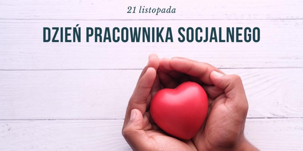 dłonie z sercem - napis dzień pracownika socjalnego